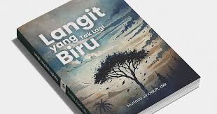 Novel Langit Tak Lagi Biru